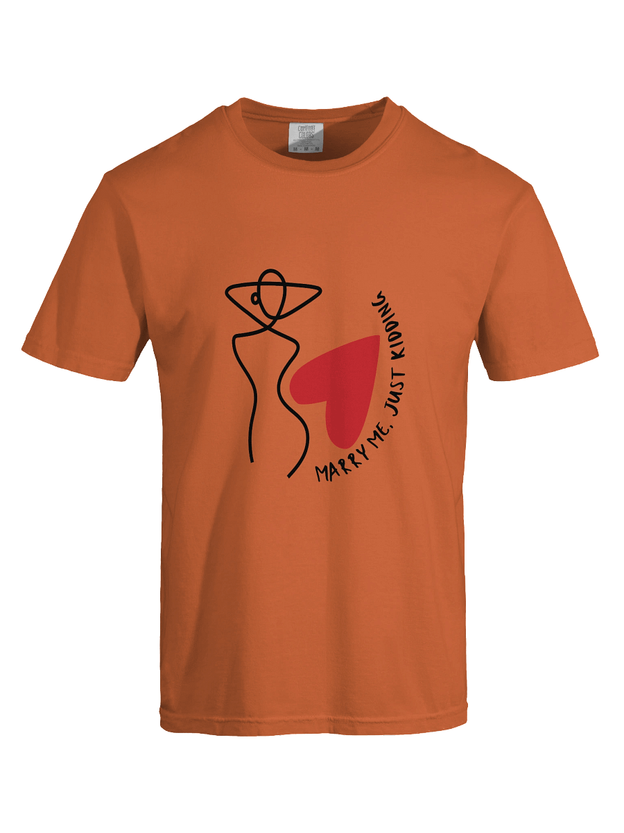 Marry Me, Not Really Heavyweight T-Shirt product image (68)