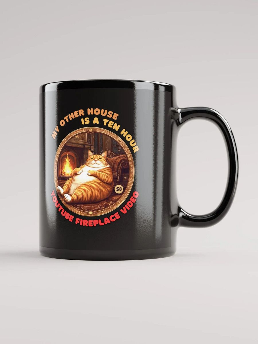 Cozy Cat - My Other House is a Ten Hour YouTube Fireplace Video | Black Glossy Mug product image (1)