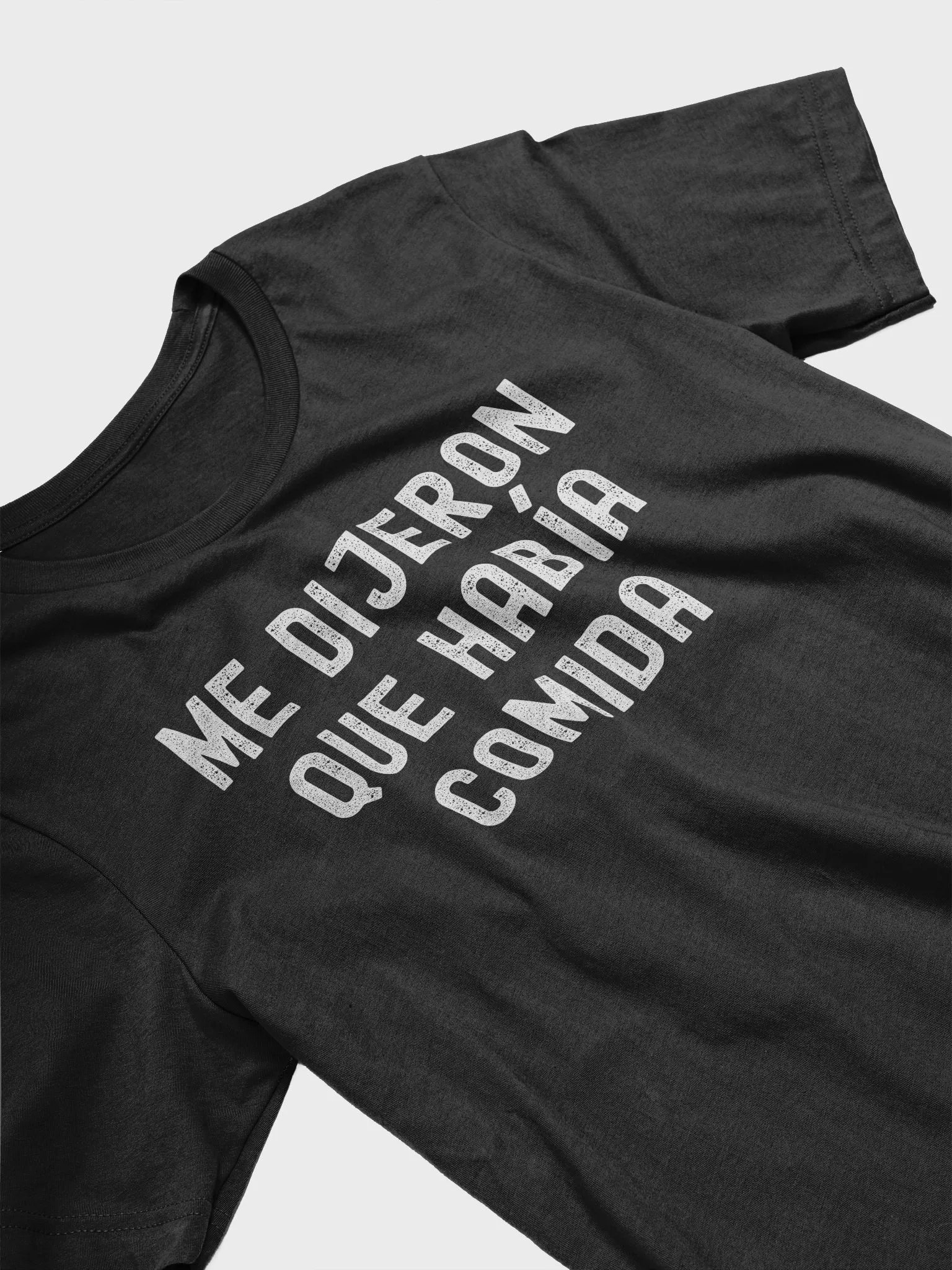 Me Dijeron Que Había Comida Camiseta Unisex product image (3)