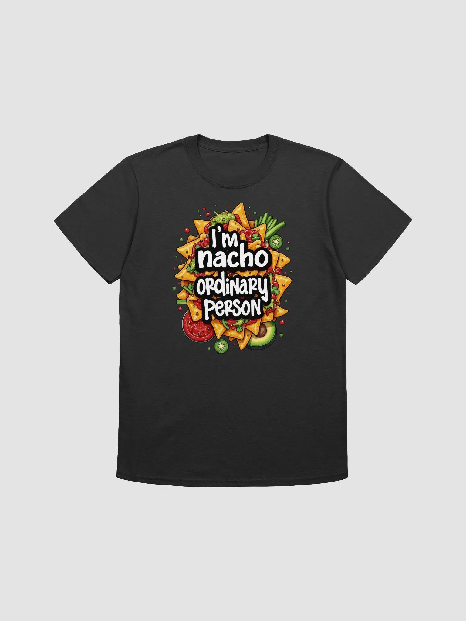 Nacho Ordinary T-Shirt product image (5)