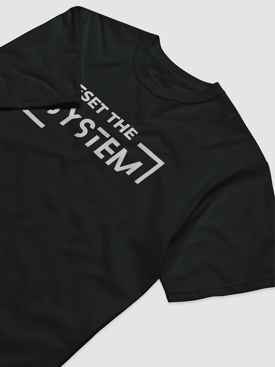 Unisex organic t-shirt reset the system product image (3)