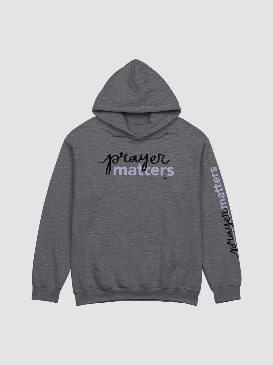 Prayer Matters (Gildan Classic Hoodie) product image (8)