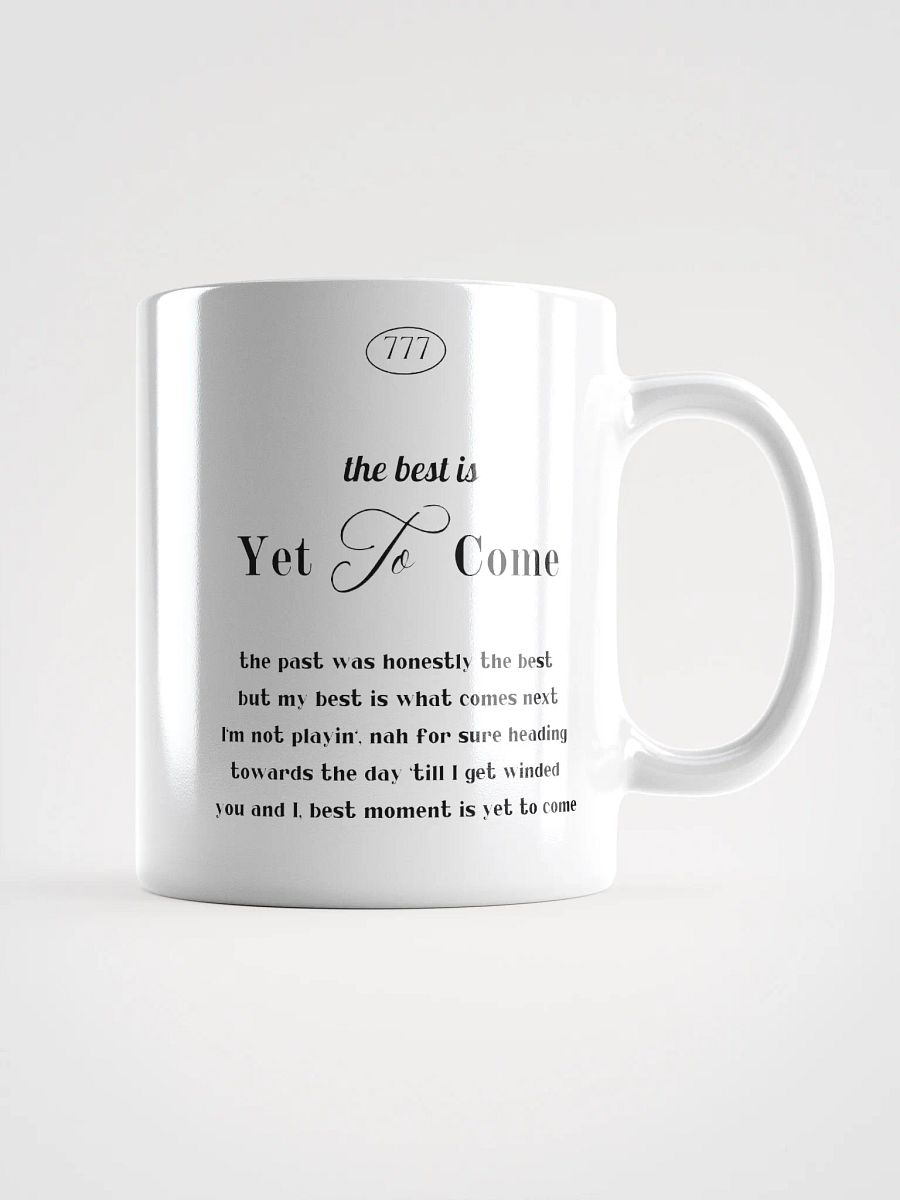 Yet to Come mug product image (1)