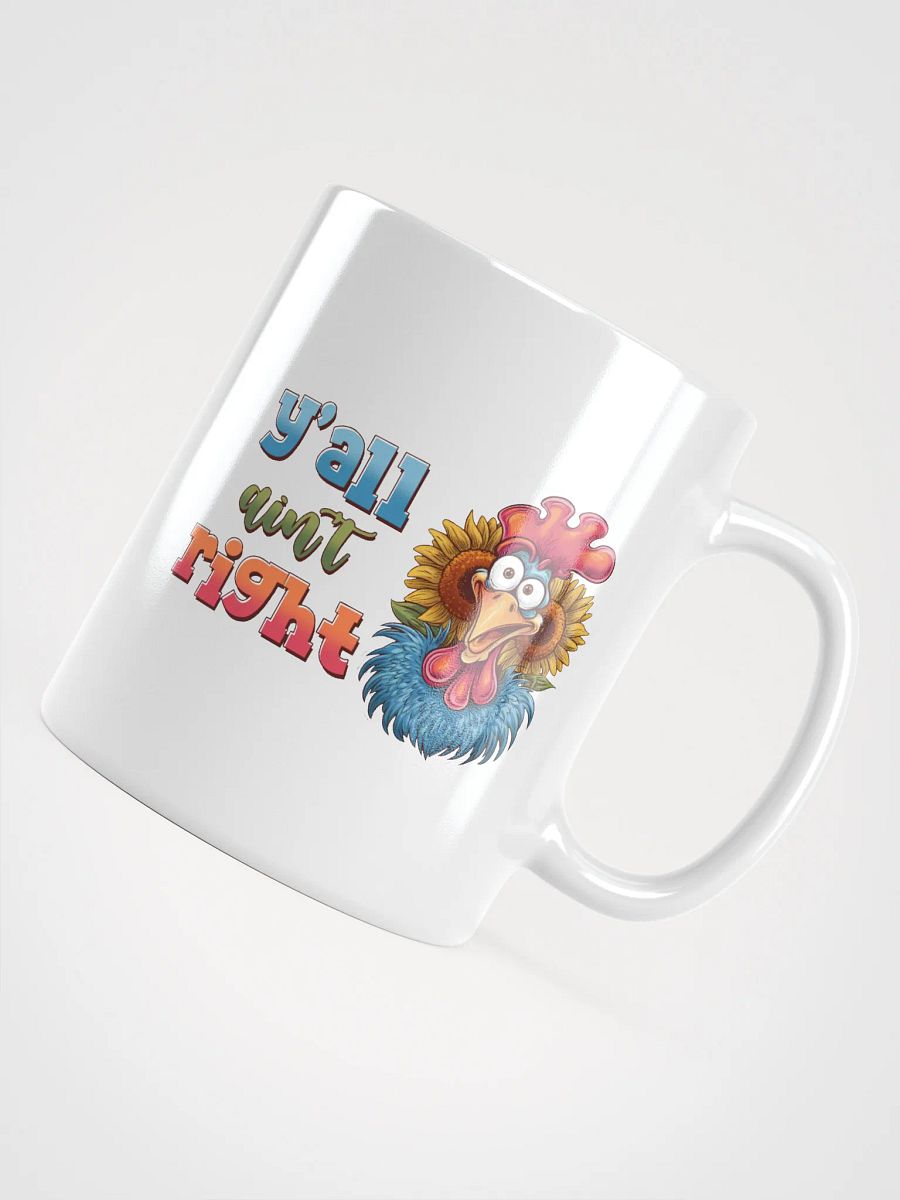 Surprised Rooster Yall Aint Right Mug product image (12)