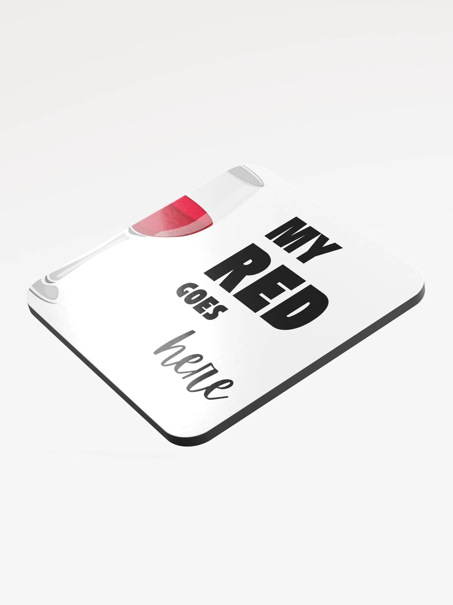 My Red Goes Here Glossed Cork Coaster product image (3)