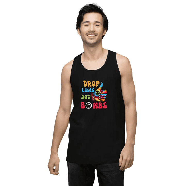 Drop likes not bombs tank product image (2)