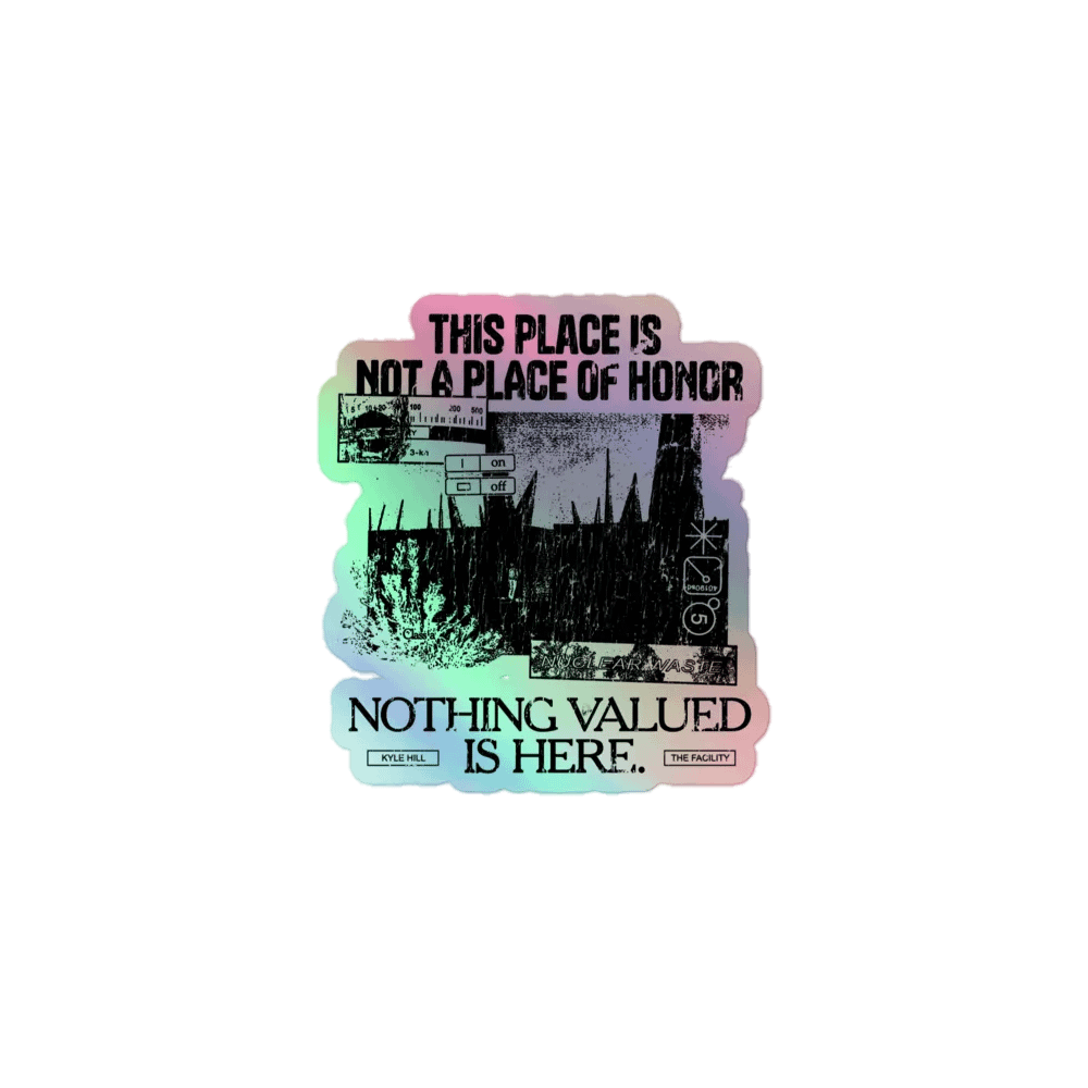 THIS IS NOT A PLACE OF HONOR (holo sticker) product image (1)