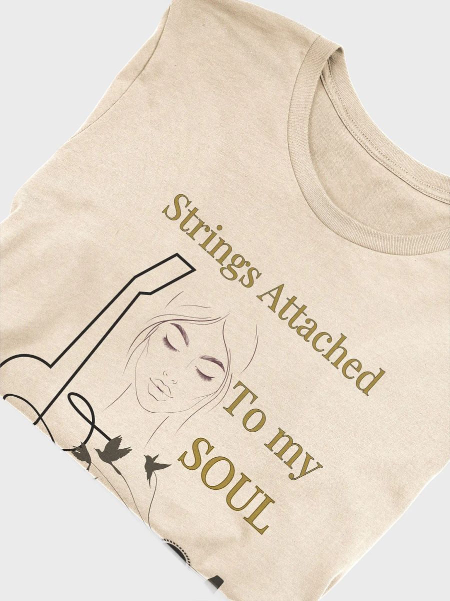 Strings Attached to My Soul T-shirt product image (44)