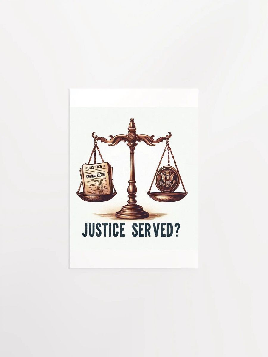 Justice Served? Balance Scale Matte Poster product image (1)