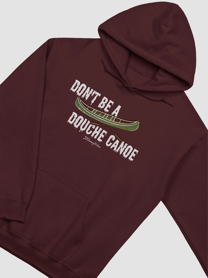 Don't Be a Douche Canoe Gildan Classic Hoodie product image (21)