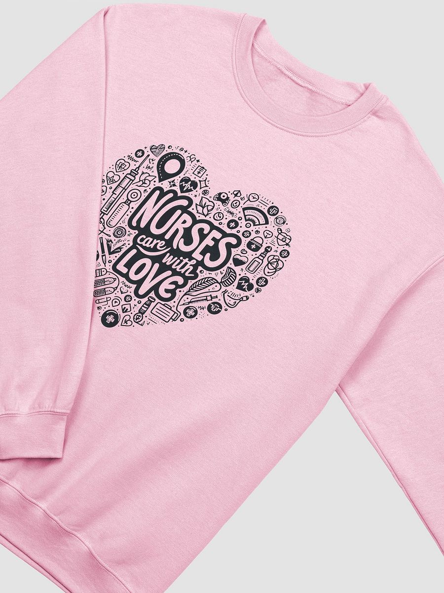 NURSES CARE WITH LOVE crewneck sweatshirt product image (12)