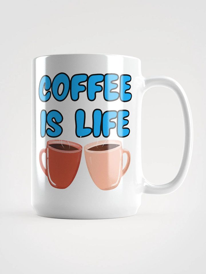 Coffee is Life Coffee Mug product image (1)