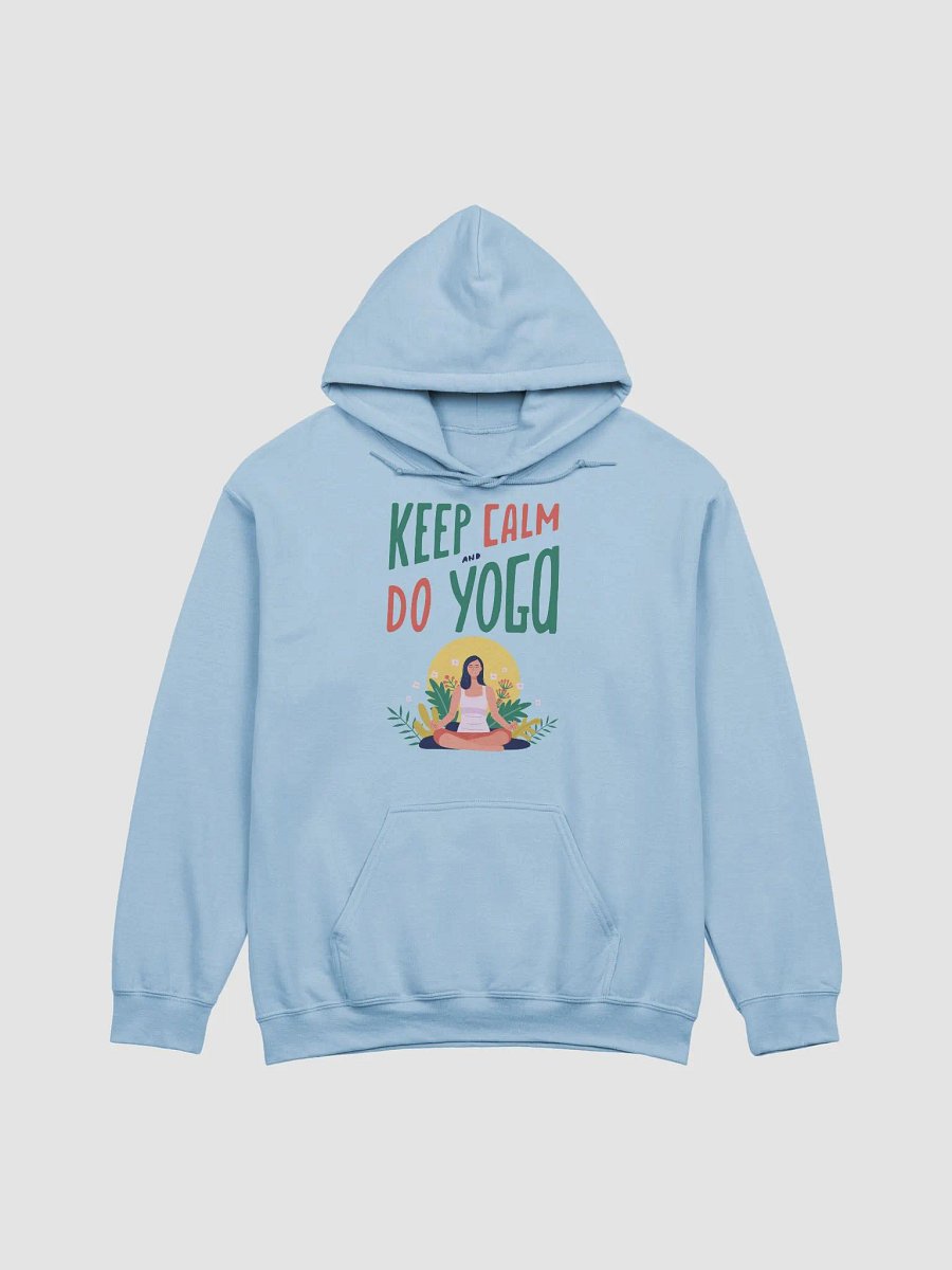 "Keep Calm and Do Yoga" Hoodie - Ultimate Comfort for Yoga Enthusiasts product image (2)