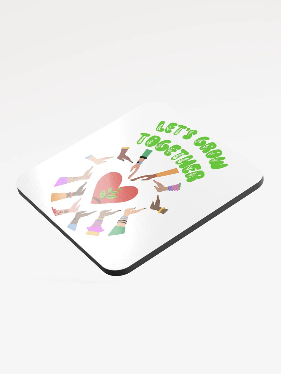 Let's Grow Together Glossed Cork Coaster product image (3)