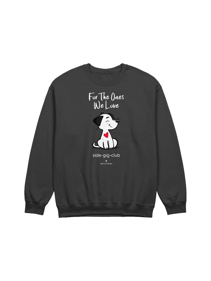 For the Ones We Love: Hustler's Adorable Puppy Edition Crewneck Sweatshirt product image (1)