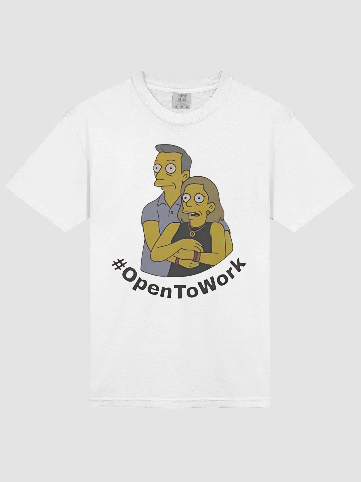 #OpenToWork Job Search Humor Tee-Coldplay Viral Meme T-Shirt product image (3)