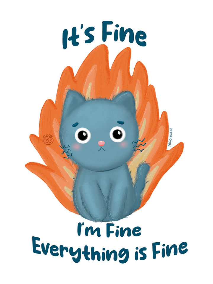 Everything is fine Sticker product image (1)