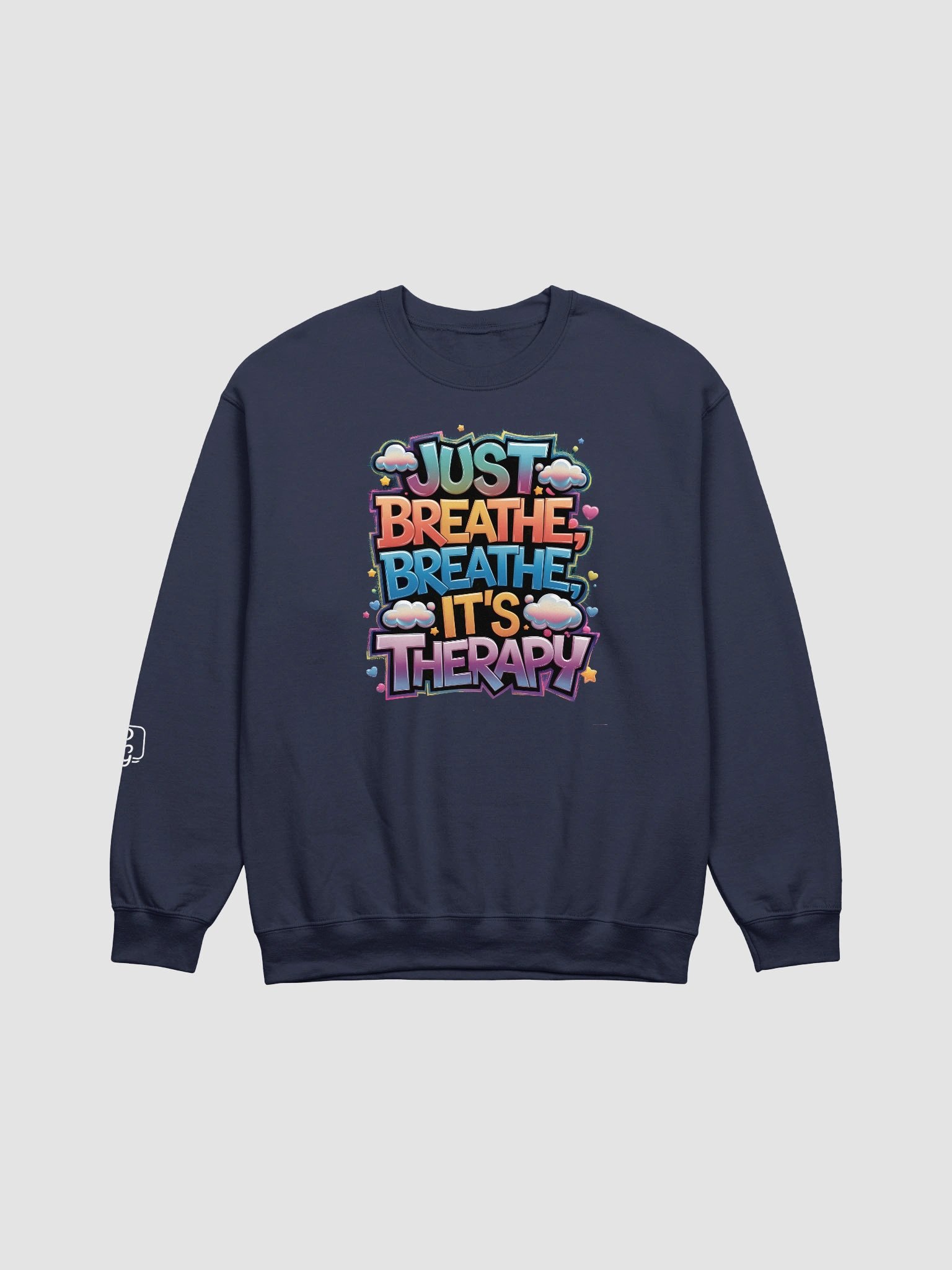 Just Breathe, breathe, it's therapy Crewneck Sweatshirt product image (1)