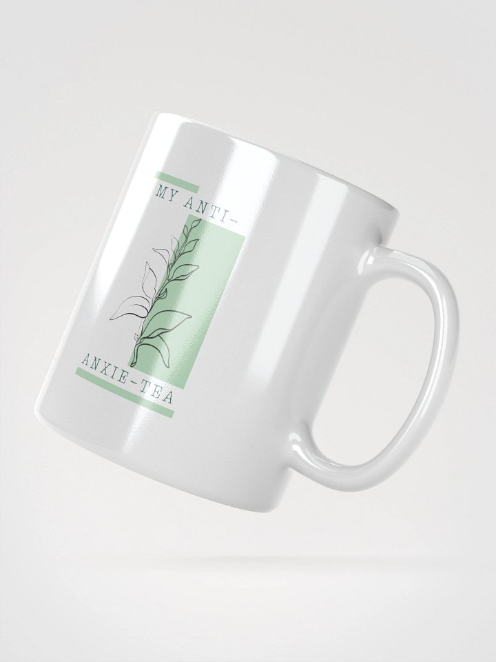 My Anti Anxie-Tea Mug product image (5)