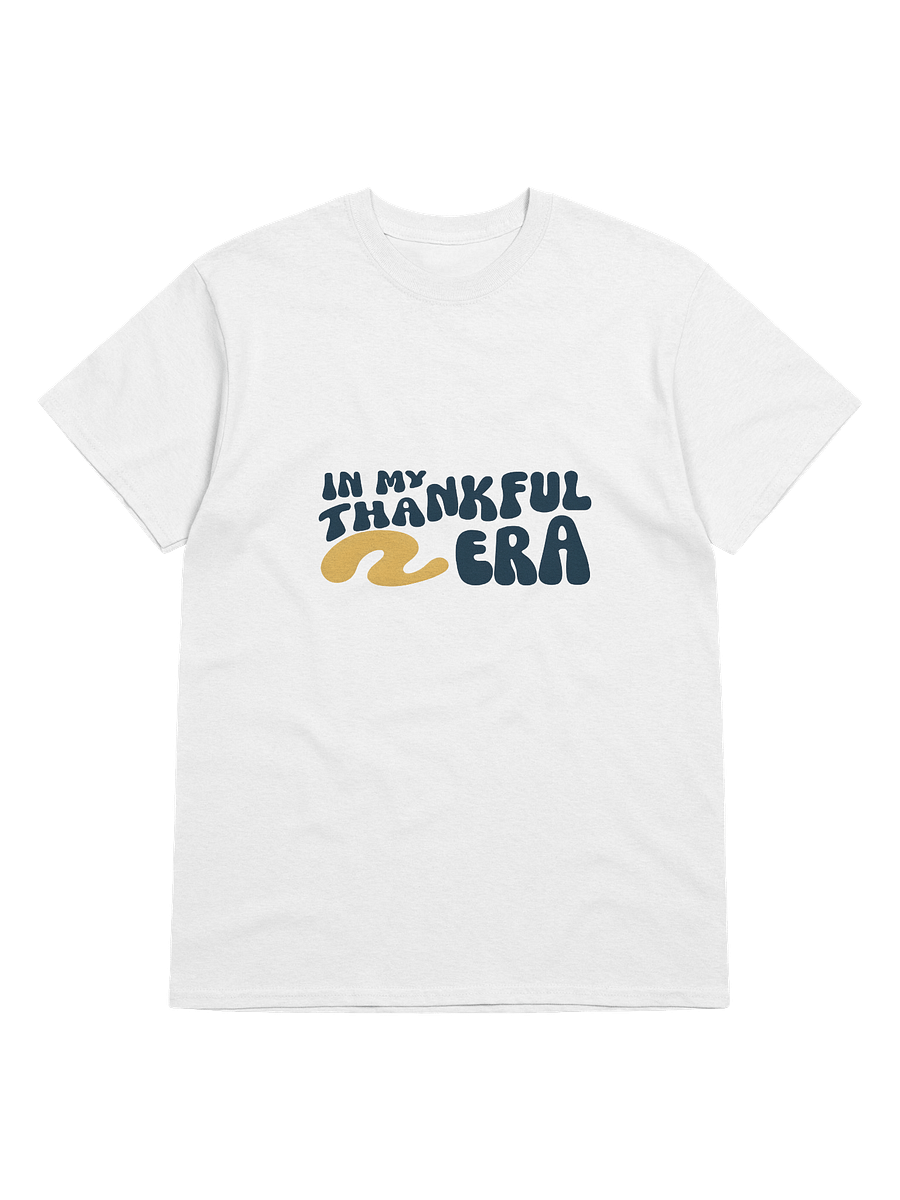 In my Thankful Era T-Shirt product image (1)