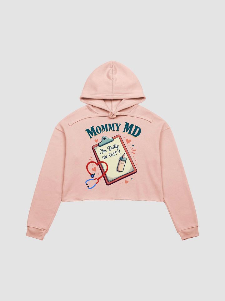 Mommy MD On Duty Crop Hoodie product image (1)