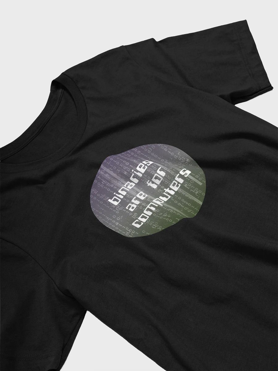 binaries are for computers genderqueer t-shirt product image (3)