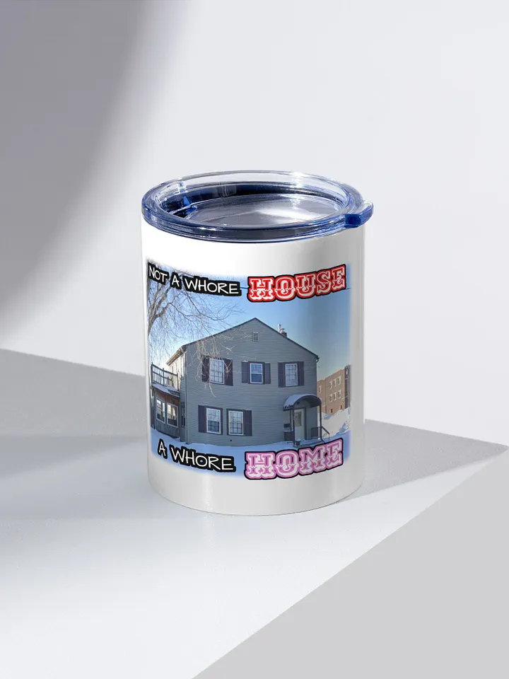 Whorehome Tumbler (10 oz) product image (2)