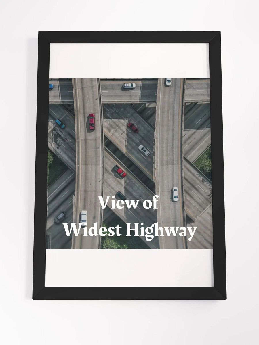 Widest Highway Framed High-Quality Matte Poster (in) product image (4)
