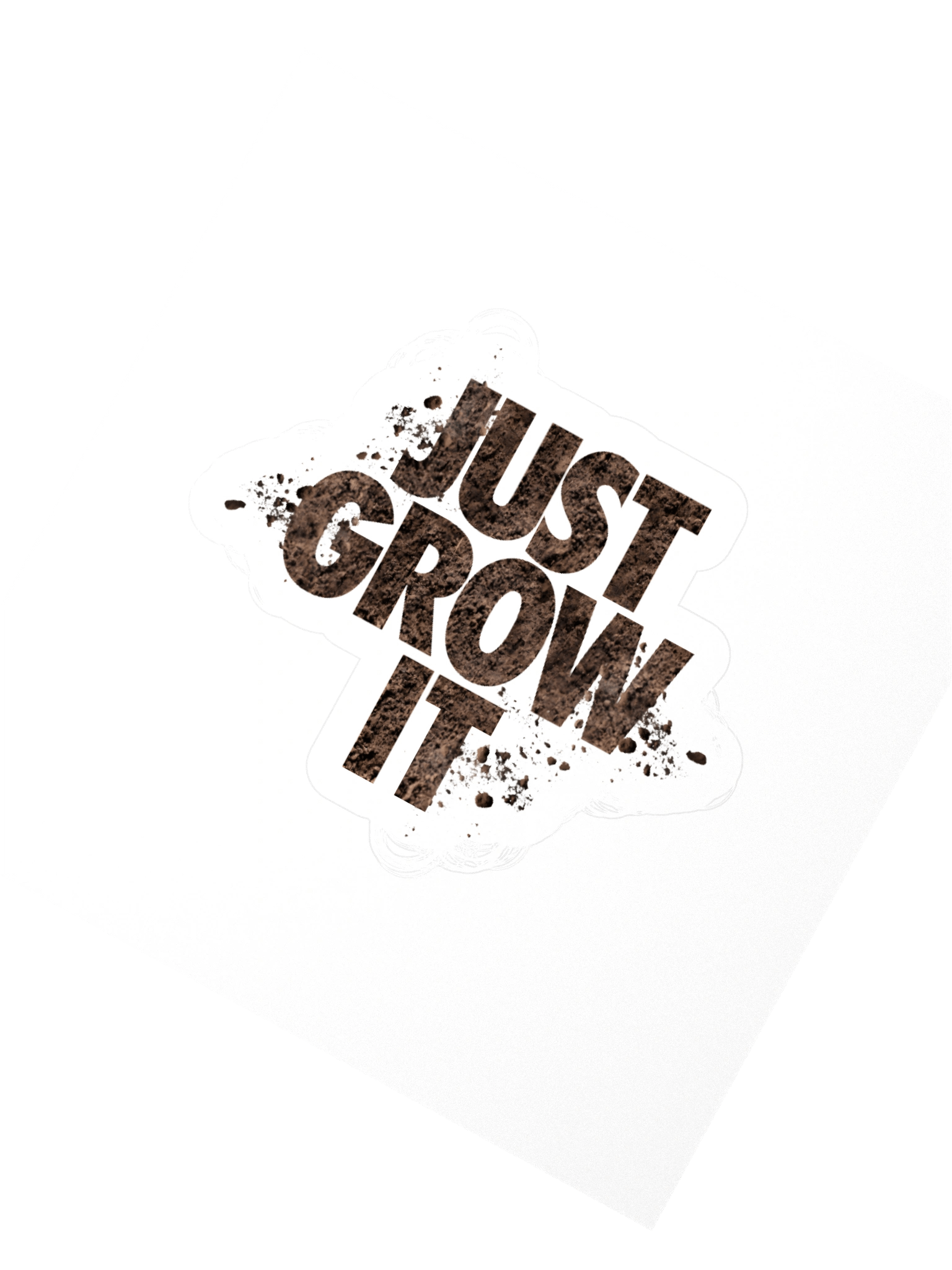 Just Grow It Sticker product image (2)