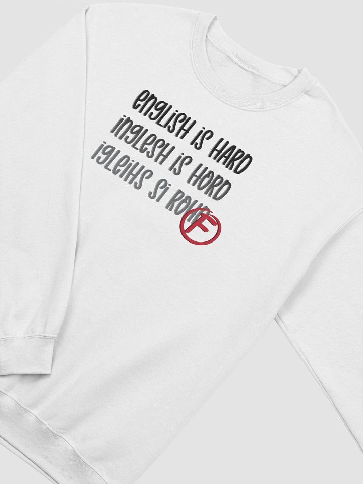 English Is Hard Crewneck - Dark Text product image (2)