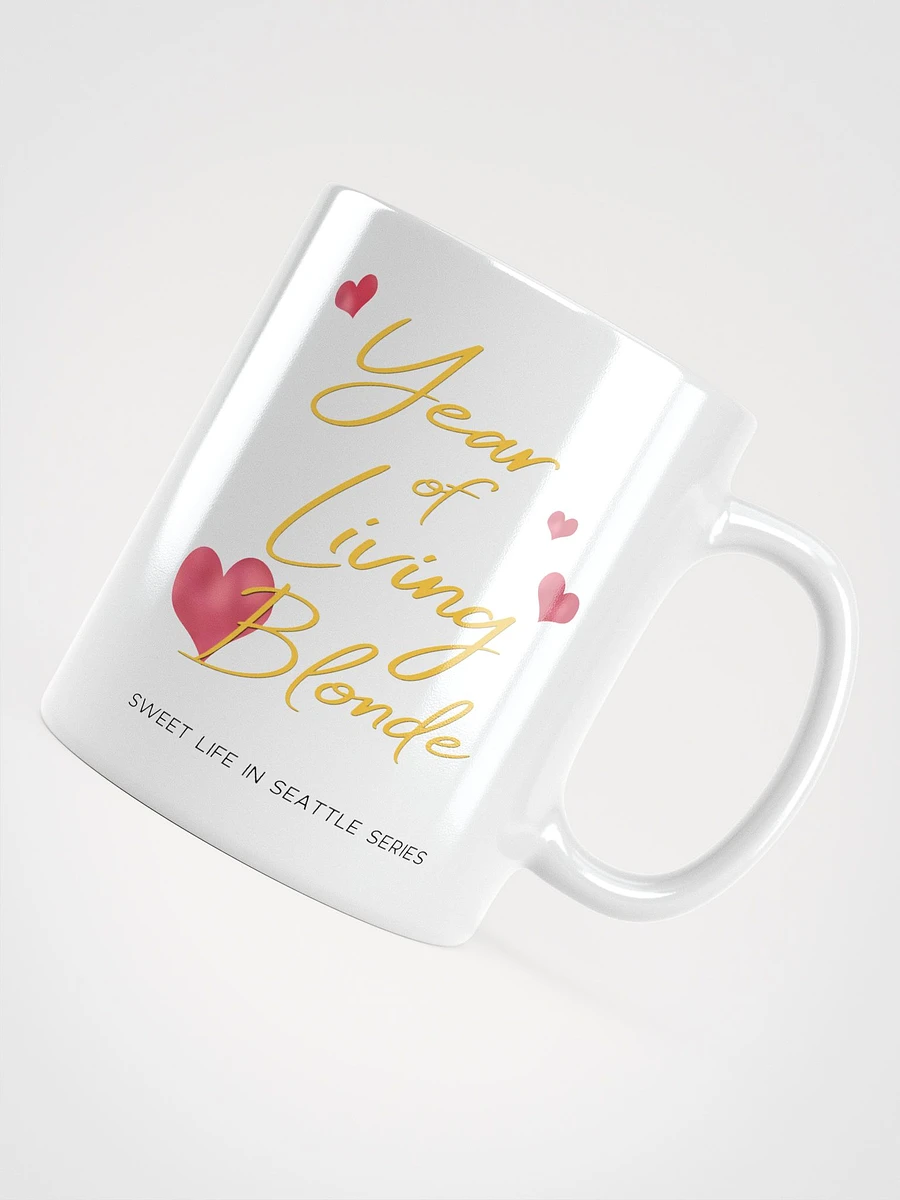 Year of Living Blonde - Coffee Mug product image (4)