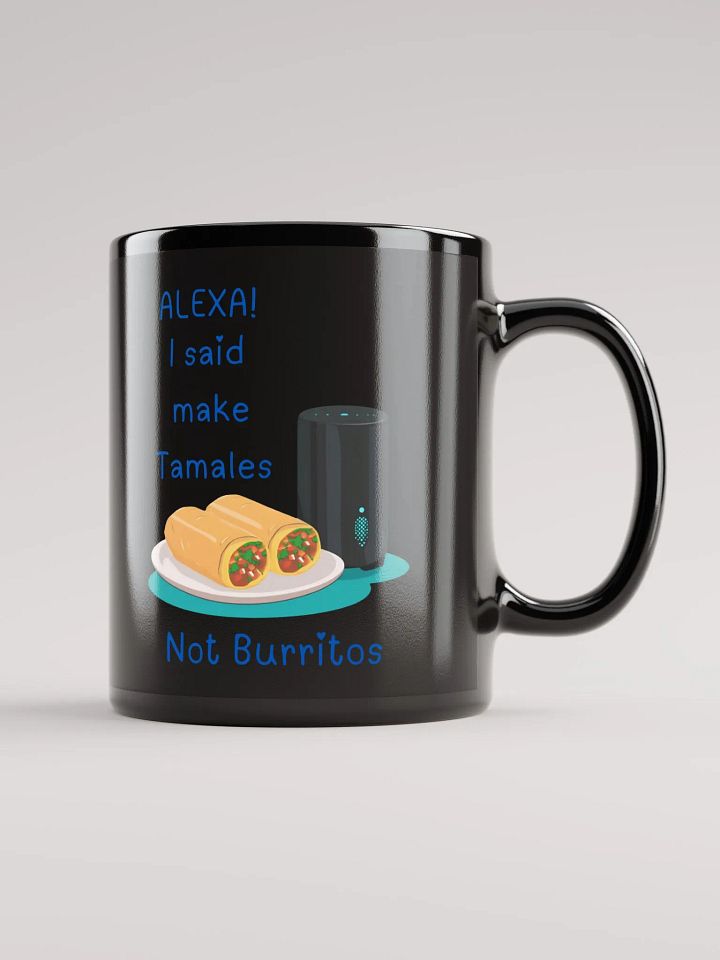 I Said make Tamales black Mug product image (1)