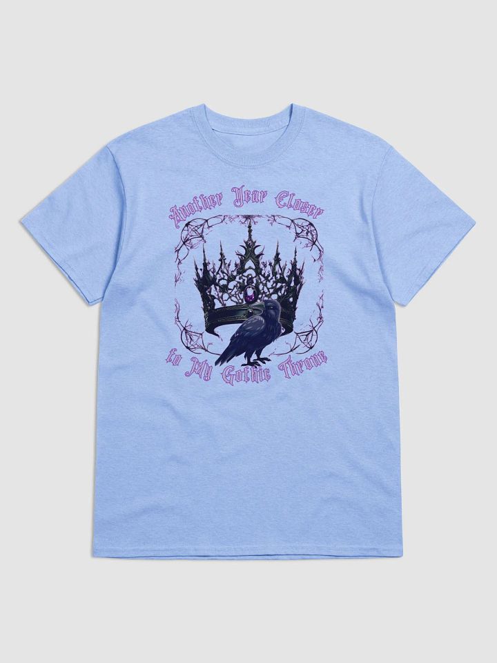 Another year closer to my gothic throne heavyweight Tee product image (5)