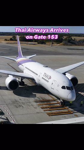 @thaiairways arrives at @perthairport on Gate 153