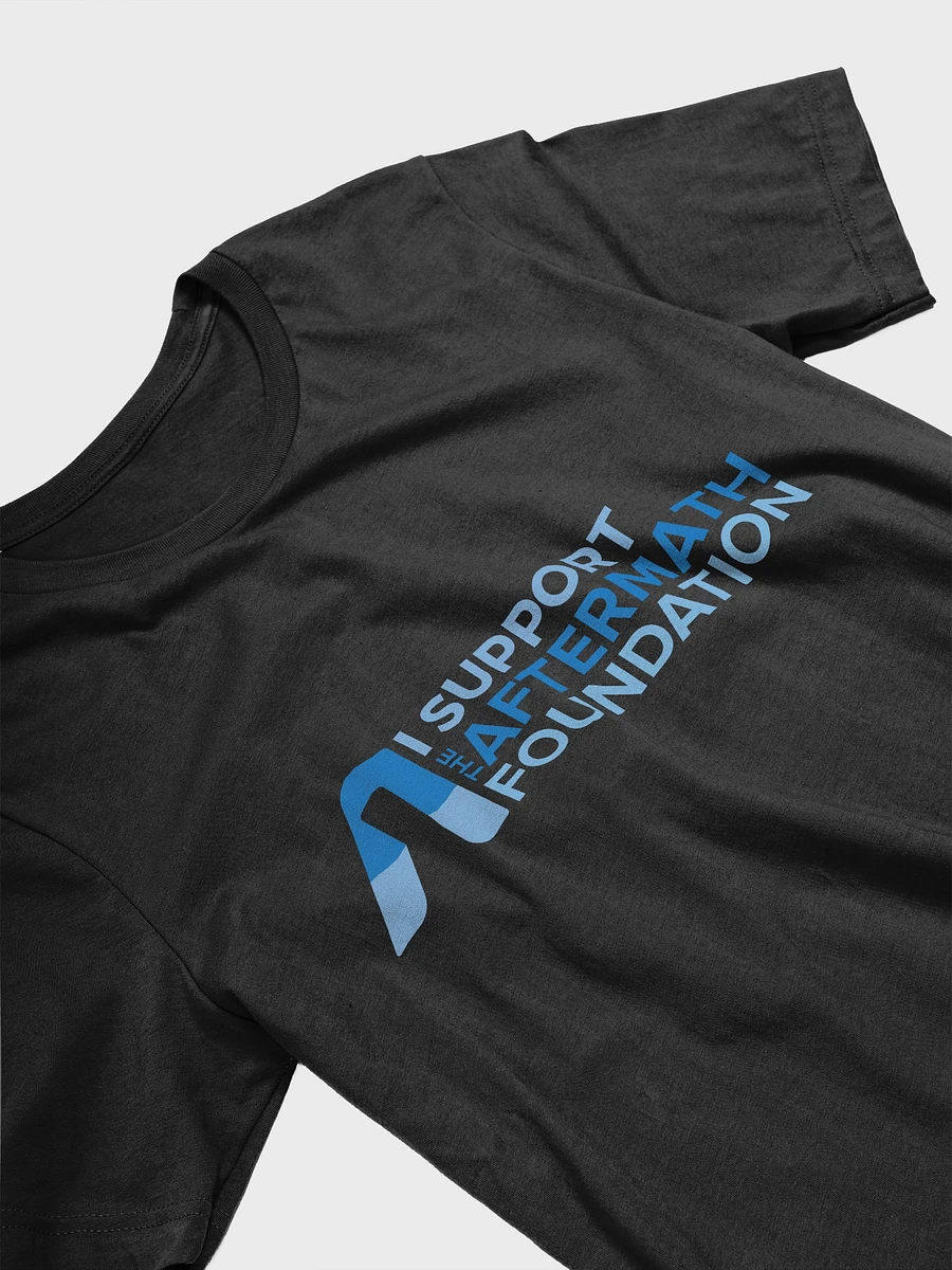 I Support The Aftermath Foundation T Shirt product image (17)
