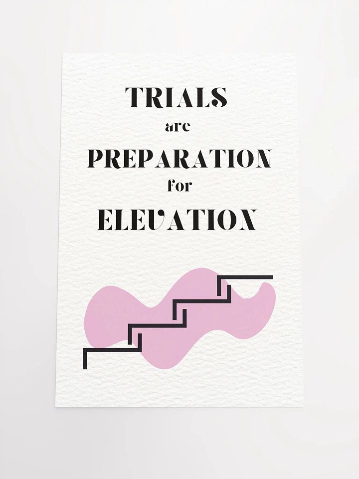 Trials to Elevation Poster Print product image (1)