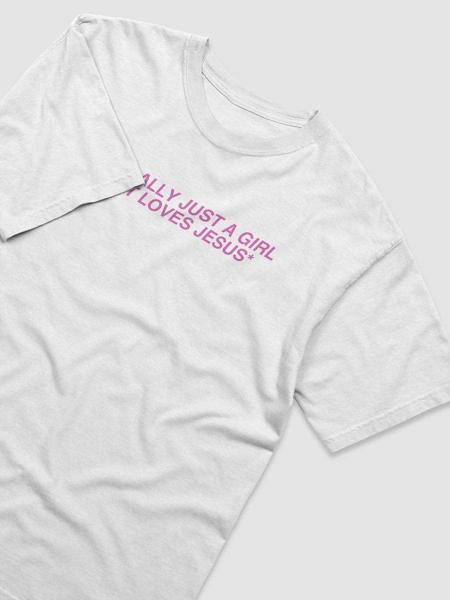 *Literally just a girl that loves Jesus* Tee product image (3)
