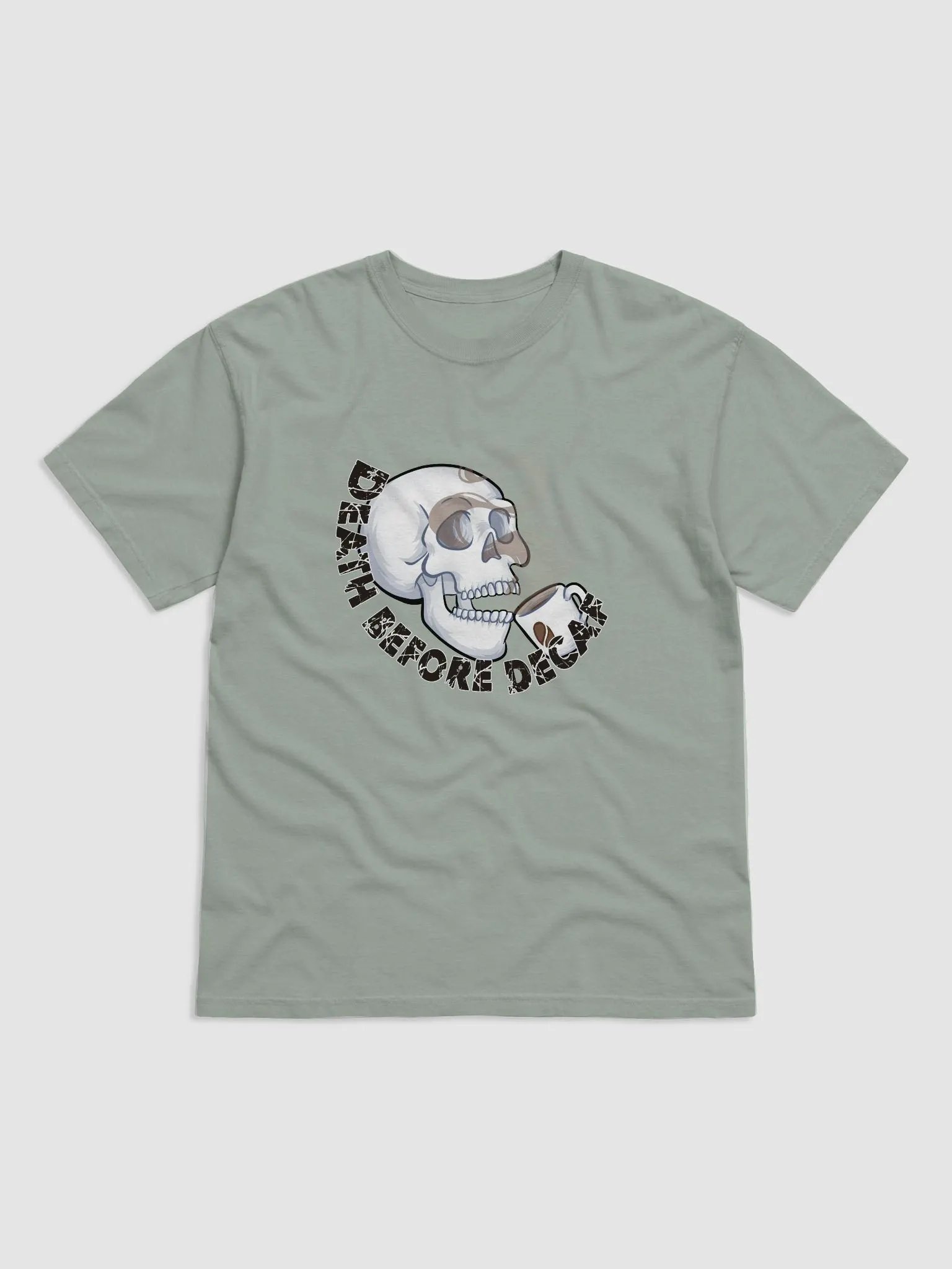Death Before Decaf T-Shirt product image (1)