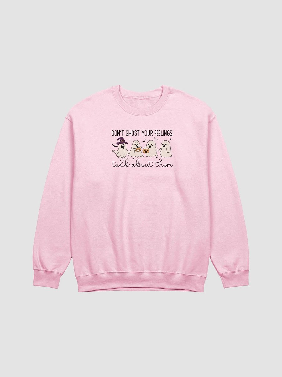 Don't ghost your feelings Crewneck product image (1)