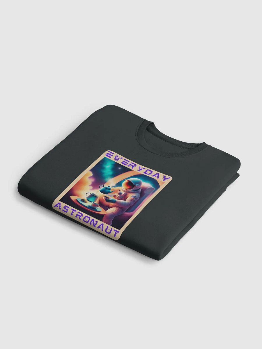Everyday Astronaut Unisex Sweatshirt product image (23)