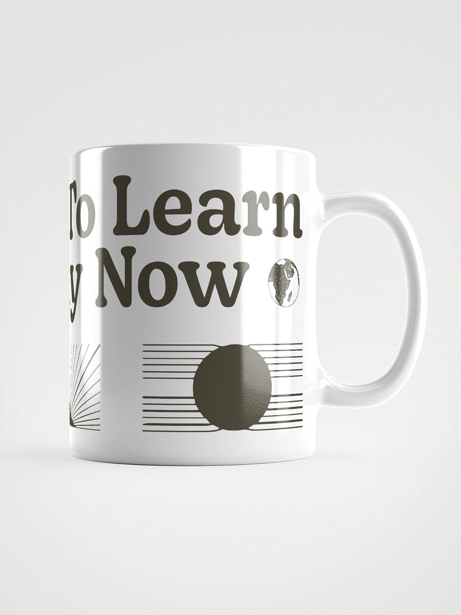 It's time to learn - Mug product image (1)
