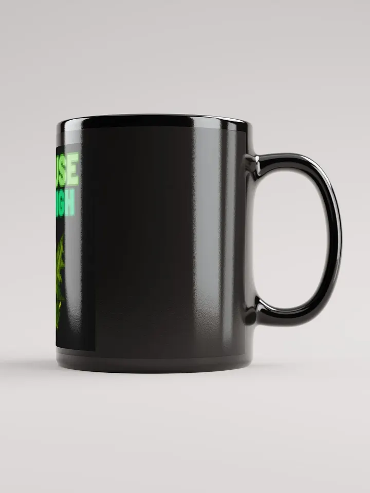 because i got high coffee cup product image (1)