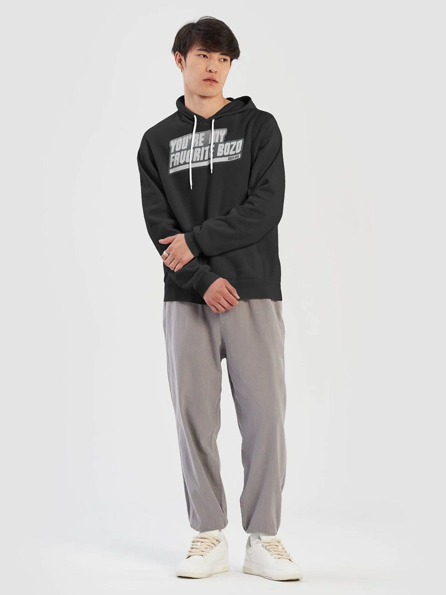 You're my favorite BOZO White Hoodie product image (25)