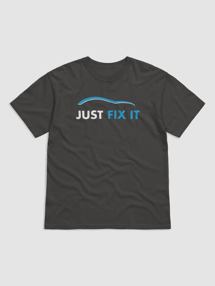 Just Fix It T-Shirt product image (1)