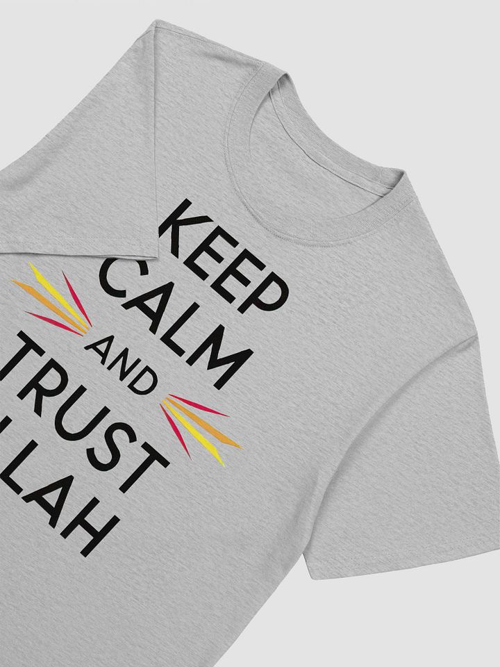 Keep Calm and Trust Allah Unisex T-Shirt product image (2)