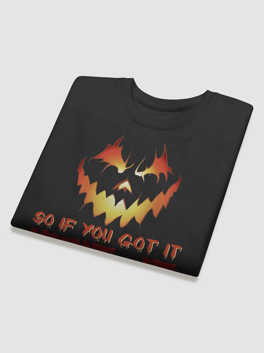 So If You Got It, Hunt It T-Shirt | Funny Halloween Costume Tee | Spooky Halloween Party Shirt product image (4)