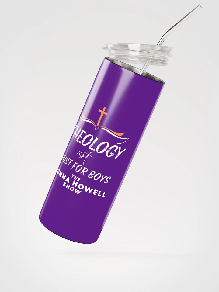 Theology Isn't Just for Boys Heavy Duty Stainless Steel Tumbler product image (2)