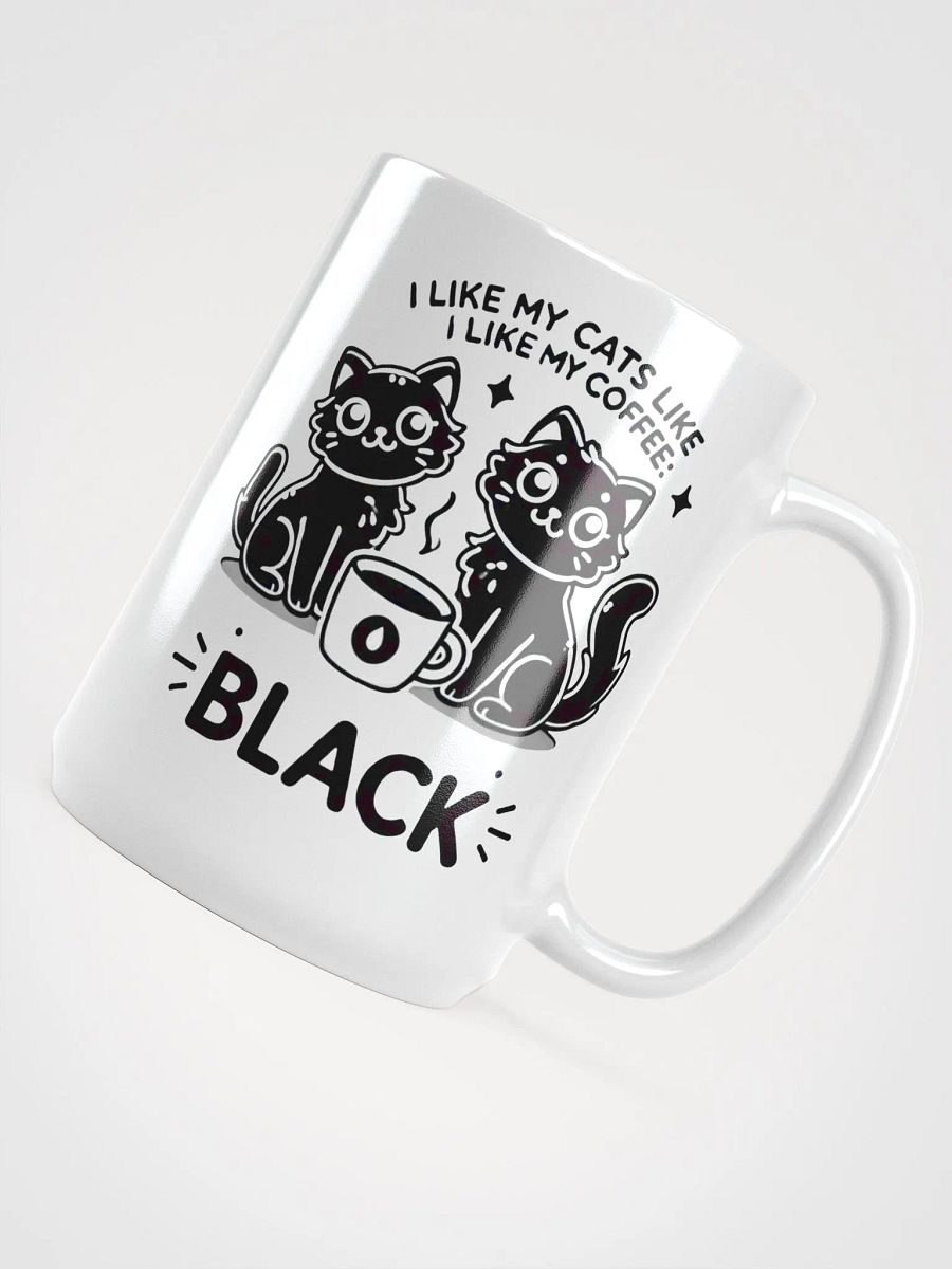 I Like My Cats Like My Coffee: Black - Coffee Mug product image (4)