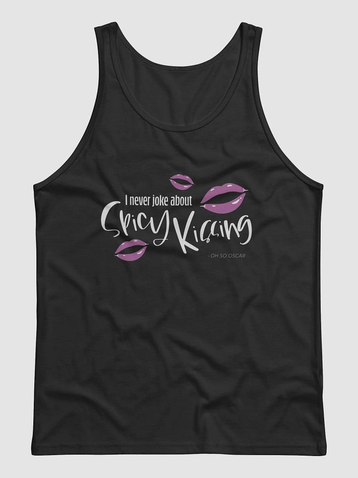 I Never Joke About Spicy Kissing Tank Top product image (1)
