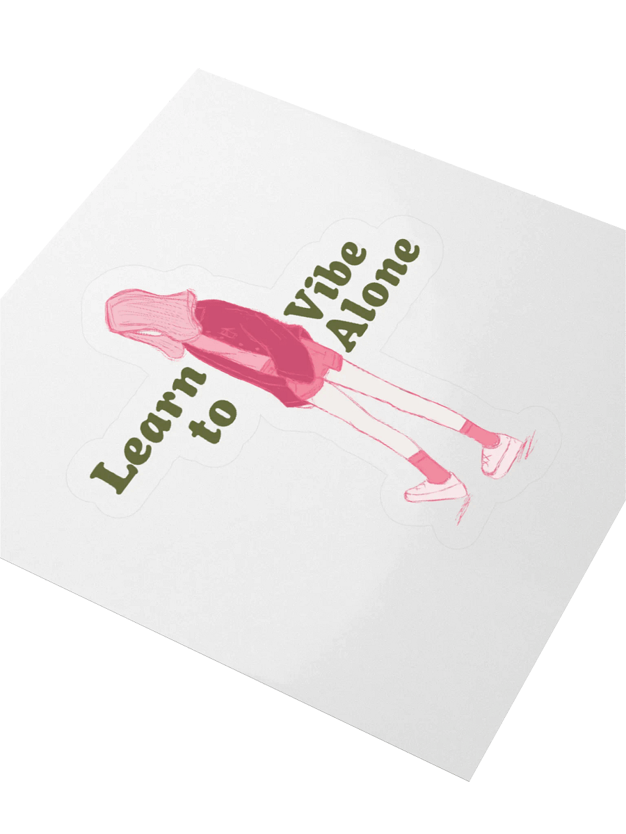 Learn to Vibe Alone Stickers product image (9)